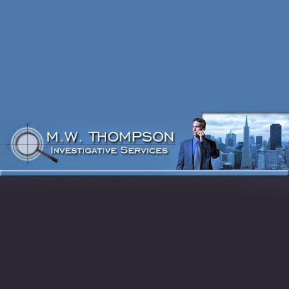 M.W. Thompson Investigative Services